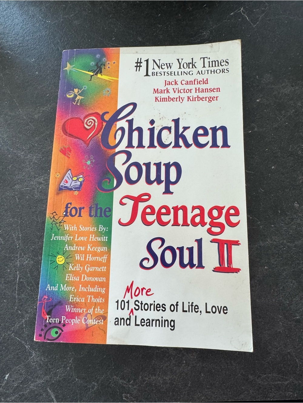 Chicken Soup for the Teenage Soul II - Colorful Paperback